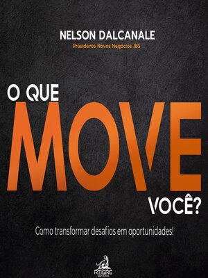 cover image of O que move você?